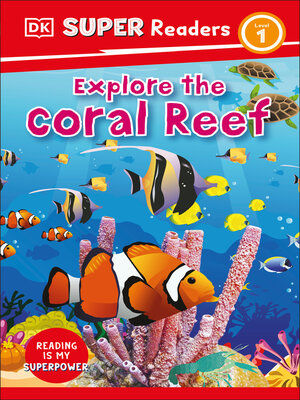 cover image of Explore the Coral Reef